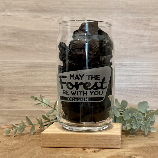 May The Forest Be With You Beer Can Glass